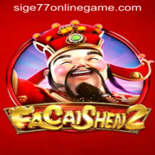 Immerse Yourself in the Exciting World of FaCaiShen2 with Sige77 Login App
