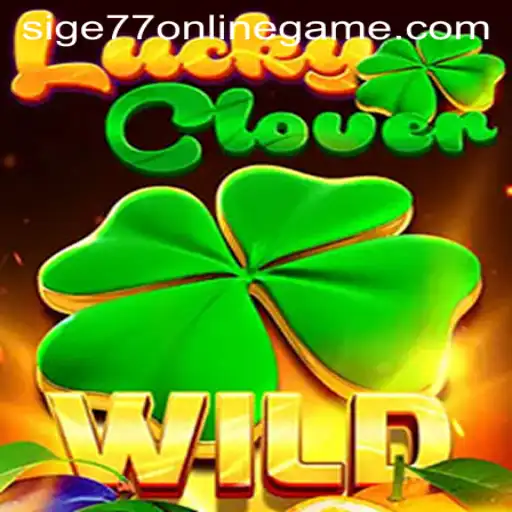 Discover the Excitement of LuckyClover and Sige77 Login App